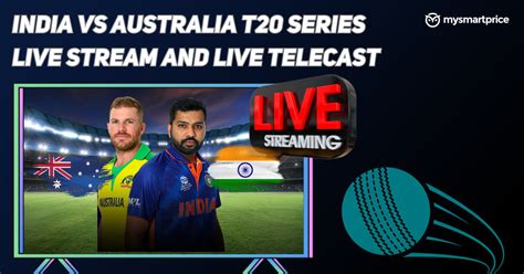 india vs australia t20 chanel|india australia live stream.